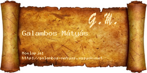 Galambos Mátyás névjegykártya